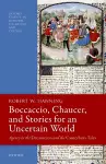 Boccaccio, Chaucer, and Stories for an Uncertain World cover