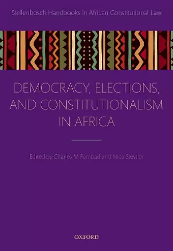 Democracy, Elections, and Constitutionalism in Africa cover