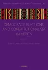 Democracy, Elections, and Constitutionalism in Africa cover