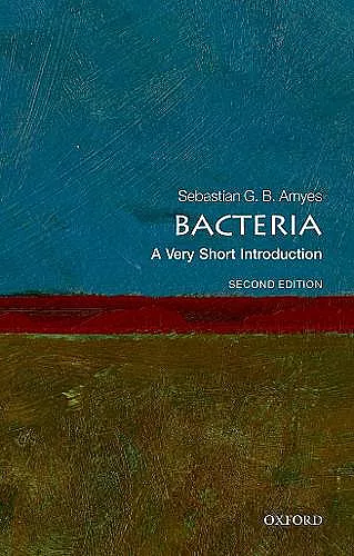 Bacteria: A Very Short Introduction cover