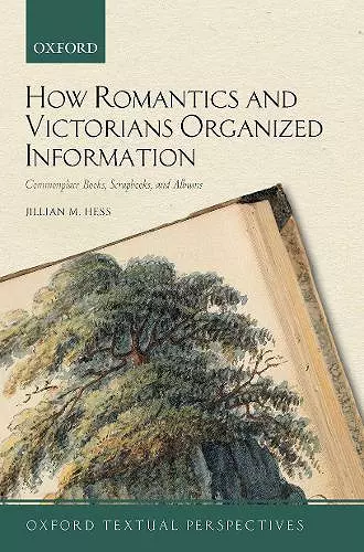 How Romantics and Victorians Organized Information cover