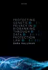 Protecting Genetic Privacy in Biobanking through Data Protection Law cover