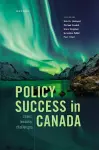 Policy Success in Canada cover