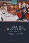 The Politics of Succession cover