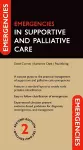 Emergencies in Supportive and Palliative Care cover