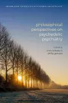 Philosophical Perspectives on Psychedelic Psychiatry cover