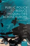 Public Policy to Reduce Inequalities across Europe cover