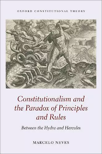 Constitutionalism and the Paradox of Principles and Rules cover