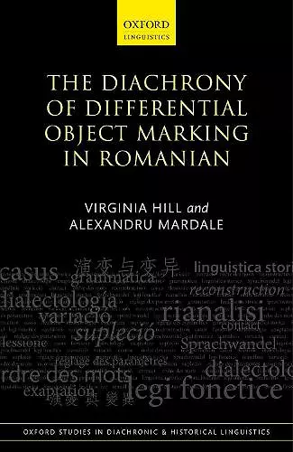 The Diachrony of Differential Object Marking in Romanian cover