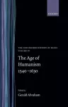 The Age of Humanism 1540-1630 cover