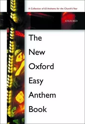 The New Oxford Easy Anthem Book cover