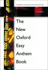 The New Oxford Easy Anthem Book cover
