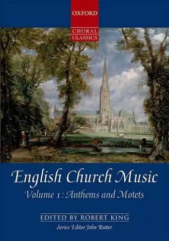 English Church Music, Volume 1: Anthems and Motets cover