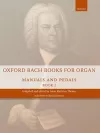 Oxford Bach Books for Organ: Manuals and Pedals, Book 2 cover