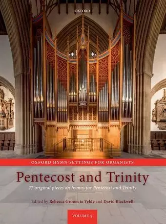 Oxford Hymn Settings for Organists: Pentecost and Trinity cover