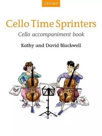 Cello Time Sprinters Cello Accompaniment Book cover