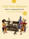 Cello Time Runners Piano Accompaniment Book cover