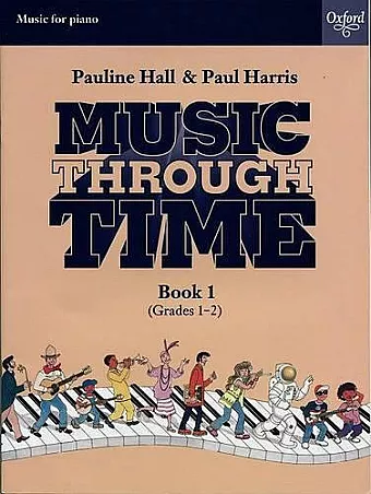 Music through Time Piano Book 1 cover