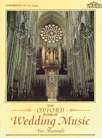 The Oxford Book of Wedding Music for Manuals cover