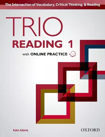 Trio Reading: Level 1: Student Book with Online Practice cover