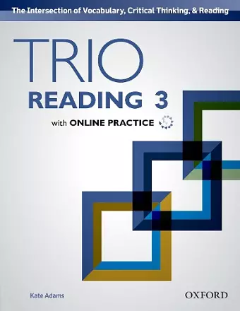 Trio Reading: Level 3: Student Book with Online Practice cover