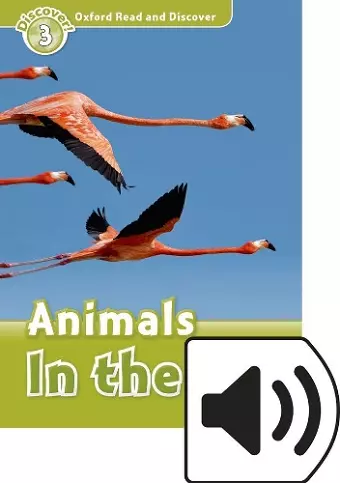 Oxford Read and Discover: Level 3: Animals in the Air Audio Pack cover