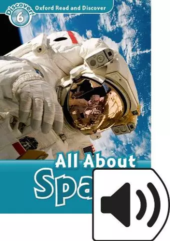 Oxford Read and Discover: Level 6: All About Space Audio Pack cover