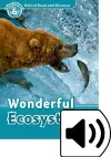 Oxford Read and Discover: Level 6: Wonderful Ecosystems Audio Pack cover