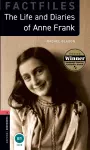 Oxford Bookworms Library: Level 3: The Life and Diaries of Anne Frank cover