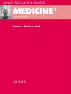 Oxford English for Careers: Medicine 1: Teacher's Resource Book cover