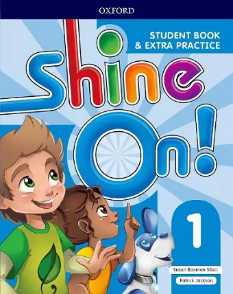 Shine On!: Level 1: Student Book with Extra Practice cover