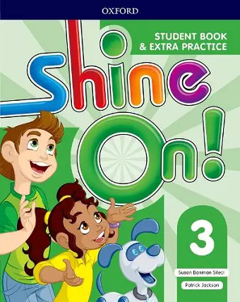 Shine On!: Level 3: Student Book with Extra Practice cover