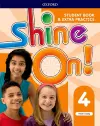 Shine On!: Level 4: Student Book with Extra Practice cover