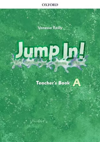 Jump in!: Level A: Teacher's Book cover