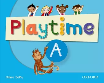 Playtime: A: Class Book cover