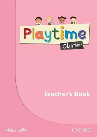 Playtime: Starter: Teacher's Book cover