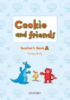 Cookie and Friends: A: Teacher's Book cover