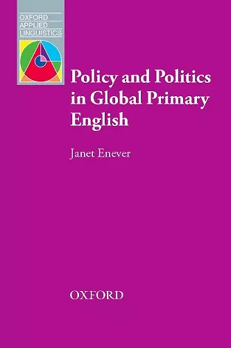 Policy and Politics in Global Primary English cover