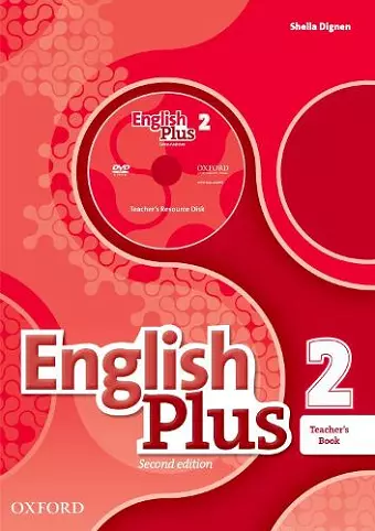 English Plus: Level 2: Teacher's Book with Teacher's Resource Disk and access to Practice Kit cover