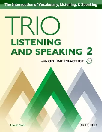 Trio Listening and Speaking: Level 2: Student Book Pack with Online Practice cover