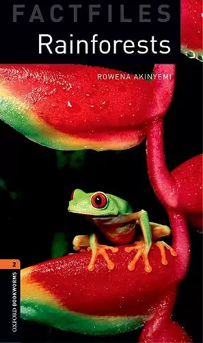 Oxford Bookworms Library Factfiles: Level 2:: Rainforests cover