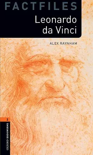 Oxford Bookworms Library Factfiles: Level 2:: Leonardo Da Vinci cover