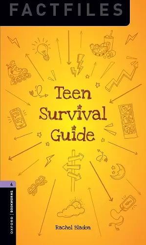 Oxford Bookworms Library Factfiles: Level 4: Teen Survival Guide cover