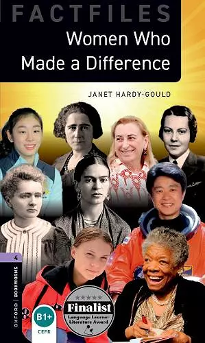 Oxford Bookworms Library Factfiles: Level 4:: Women Who Made a Difference cover