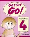 Get Set - Go!: 4: Pupil's Book cover