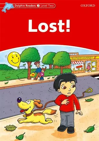 Dolphin Readers Level 2: Lost! cover