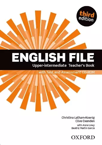 English File third edition: Upper-intermediate: Teacher's Book with Test and Assessment CD-ROM cover