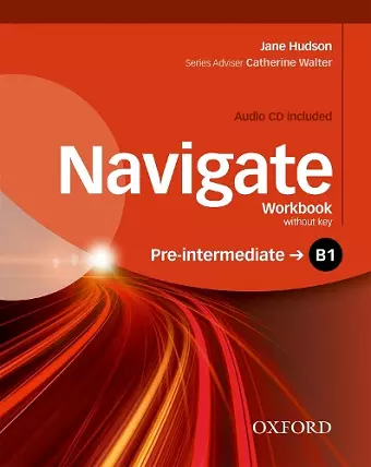 Navigate: B1 Pre-Intermediate: Workbook with CD (without key) cover