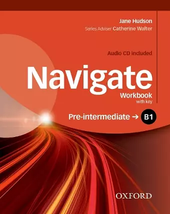 Navigate: B1 Pre-Intermediate: Workbook with CD (with key) cover