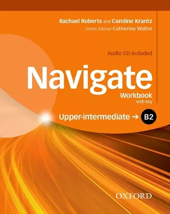 Navigate: B2 Upper-intermediate: Workbook with CD (with key) cover